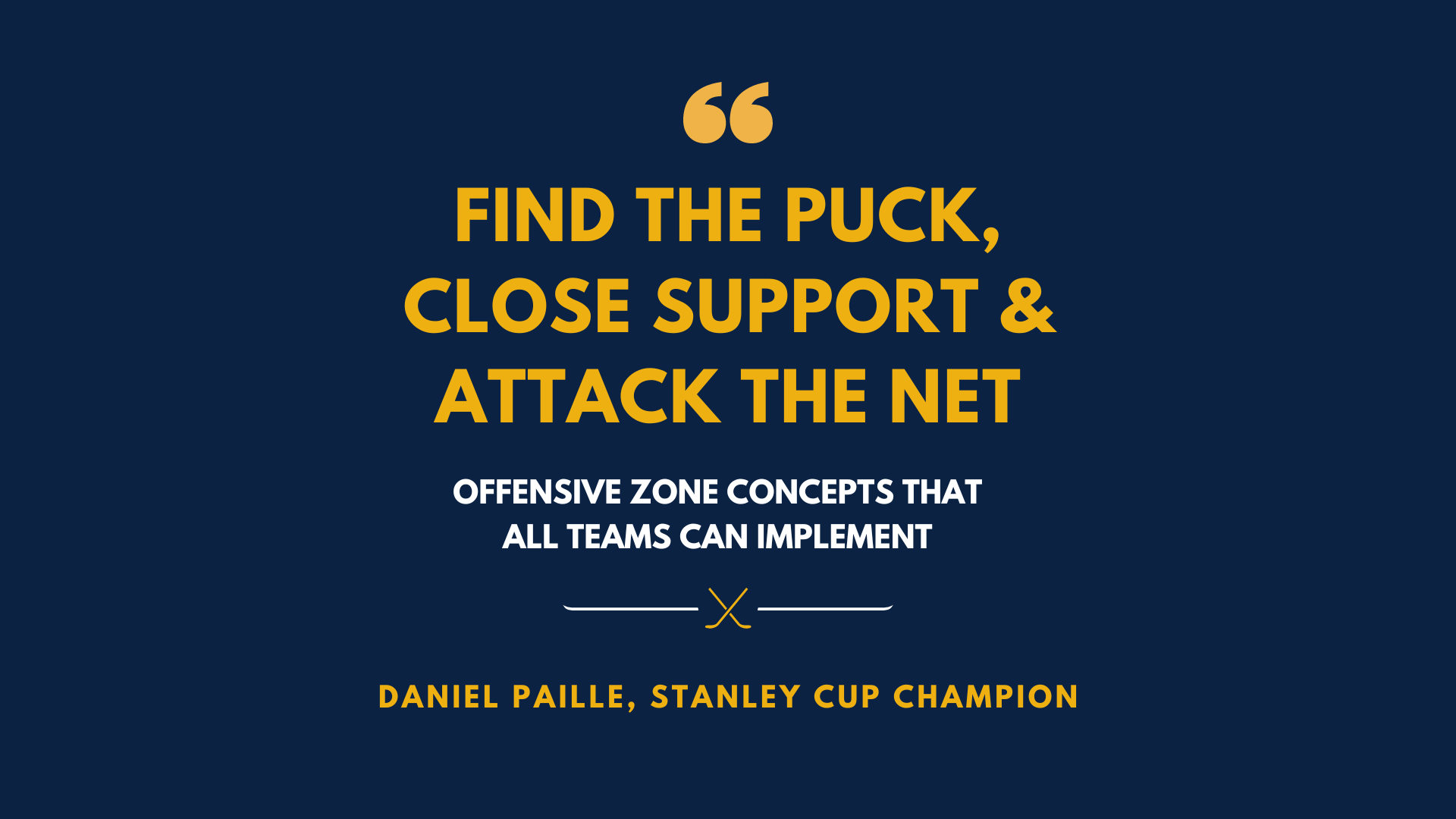 OZ Concepts: Find The Puck, Close Support & Attack The Net