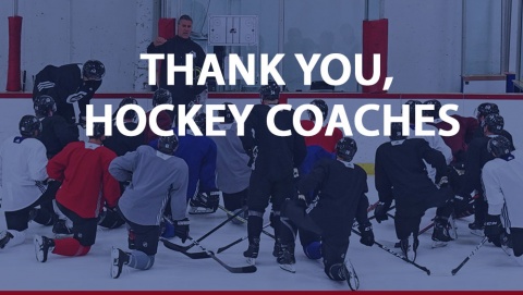Thank You Hockey Coaches