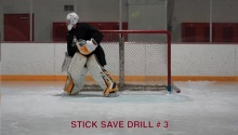 Stick Save Drill #3