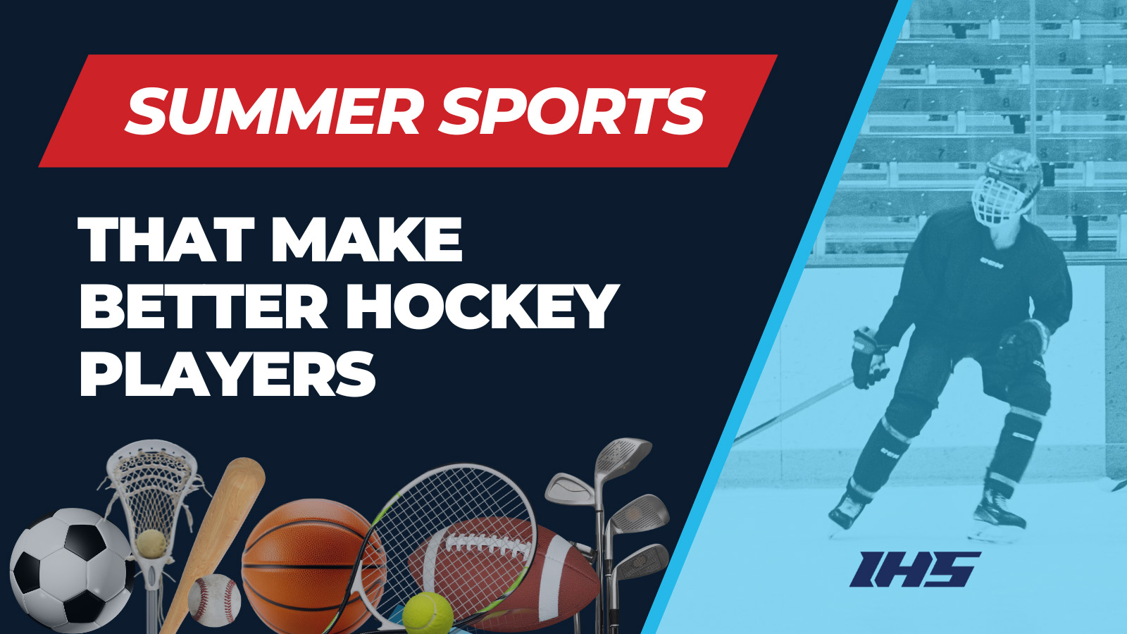 Summer Sports That Make Better Hockey Players Summer Sports That Make Better Hockey Players